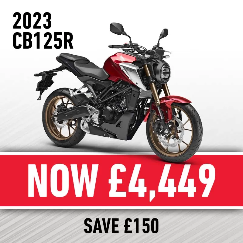 2023 CB125R X NOW £4,599 X SAVE £150