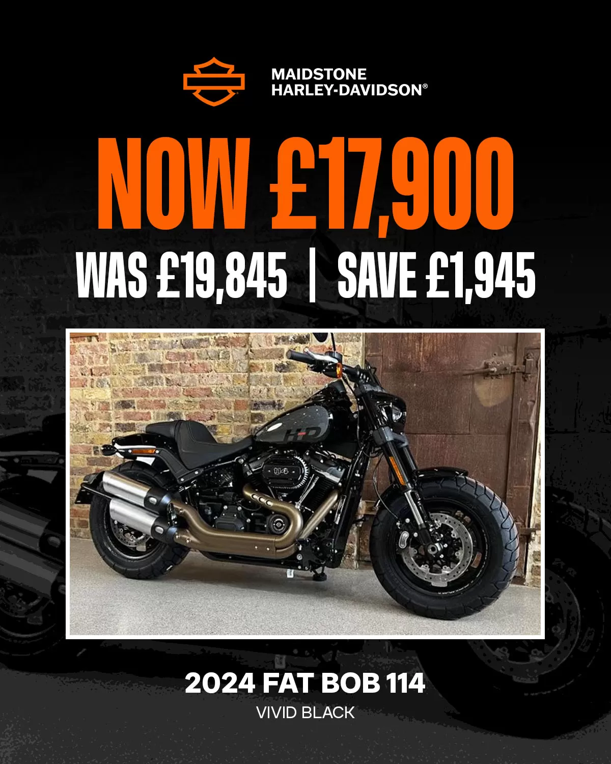 2024 FXFBS-FAT BOB 114 VIVID BLACK - Special price available only at Maidstone Harley-Davidson - NOW £17,900, WAS £19,845, SAVE £1,945