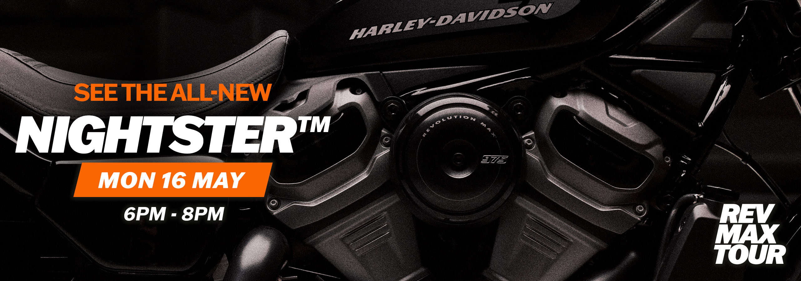 Revolution Max Tour - Maidstone Harley-Davidson Nightster