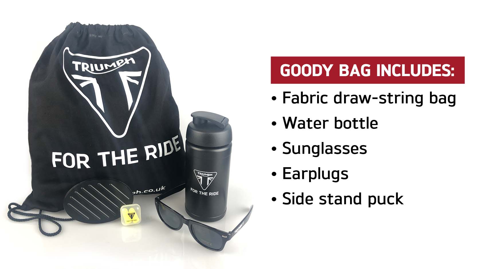 Claim your free goody bag after your test ride at our Laguna Motorcycles Triumph Demo Day