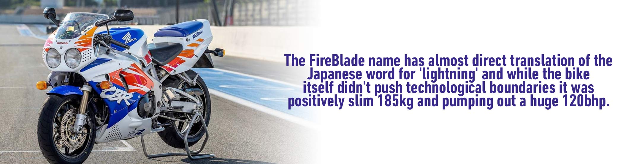 Flame on with the FireBlade - Fireblade CBR1000RR-RR - Original bike and quote