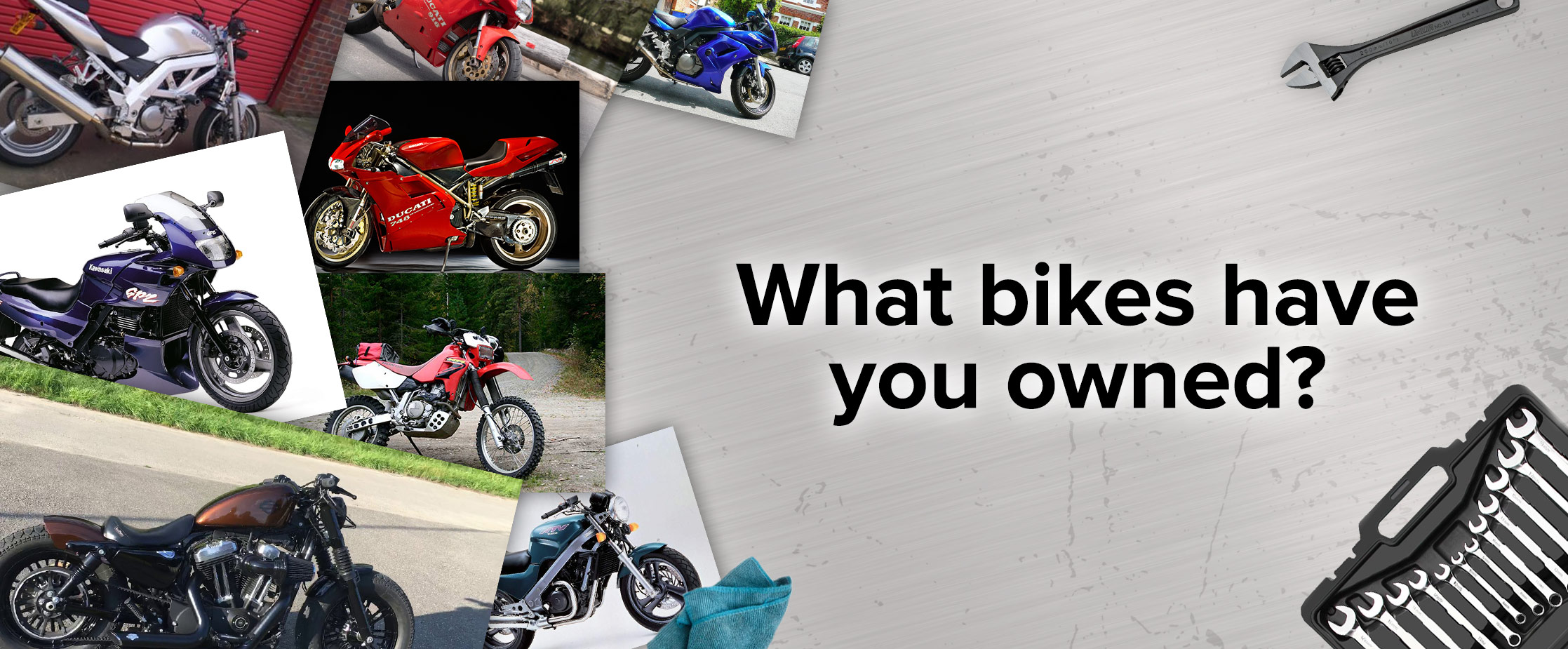 Title banner - What bikes have you owned?